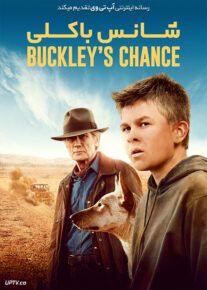 فیلم خارجی شانس باکلی Buckley’s Chance 2021						 – خلیج فا